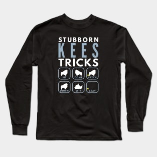 Stubborn Keeshond Tricks - Dog Training Long Sleeve T-Shirt